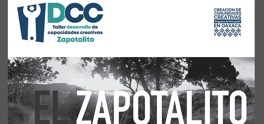 Report: El Zapotalito: Taller desarollo de capacidades creativas