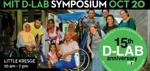 MIT D-Lab 15th Anniversary Symposium & Community Day - Oct 20 & 21 ...